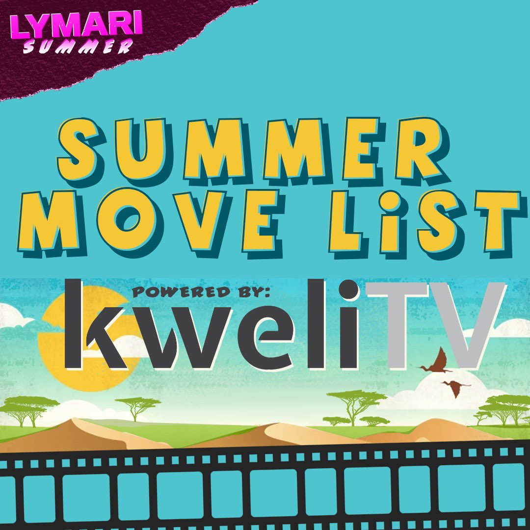 lymarimedia's tweet photo. As part of our #LymariSummer, we’re partnering with @kwelitv to showcase different movies by African directors &amp; creators. https://t.co/GhgzgNQXuo