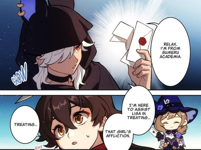 /manga spoilers?
the reason I like Cyno already is how Lisa just "hey, can you come all way to Mond, a girl I see for the first time needs help" AND HE CAME. IMMEDIATELY.
imagine you were called to another city for sb you don't even know. very few would go.
1/2
#genshinimpact