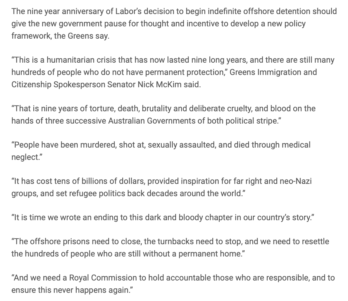 Rudd 9 years ago today: "Any asylum seeker who arrives in Australia by boat will have no chance of being settled in Australia as refugees."

Greens: "That is nine years of torture, death, brutality and deliberate cruelty &amp; blood on the hands of three successive Australian Govts"