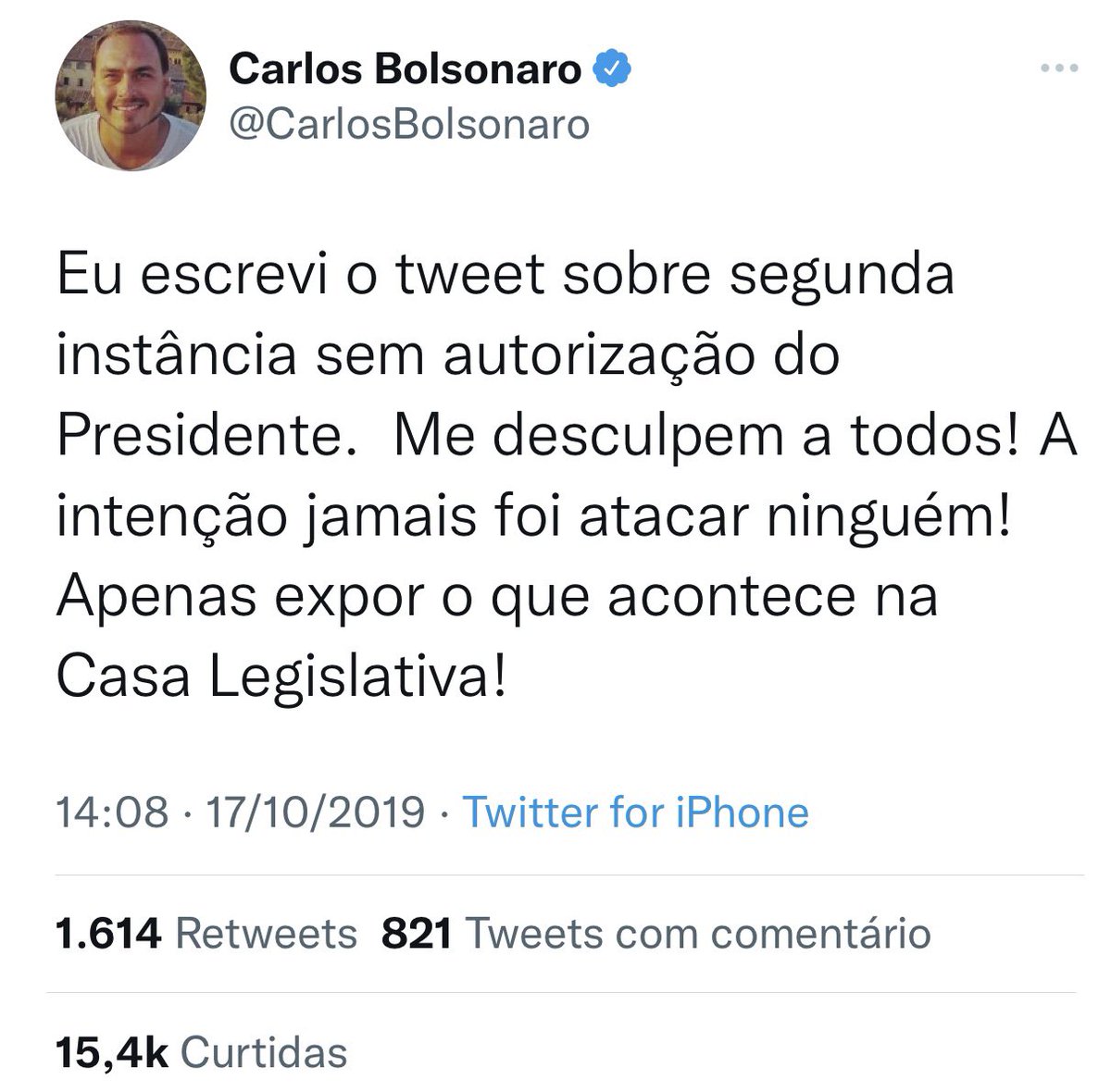 FMouraBrasil's tweet photo. Carluxo até pediu desculpa na ocasião por ter escrito na conta de Bolsonaro que “sempre deixamos clara nossa posição favorável em relação à prisão em segunda instância”.

Não tinha autorização do papai. https://t.co/kjGpBiwdxp