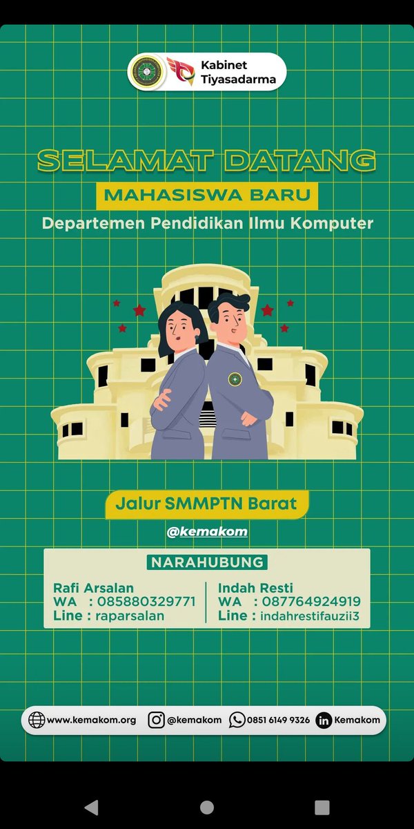 Selamat pagi, warga Kemakom 👋🏻

Semoga dalam keadaan sehat, yaa!
Kami ingin mengucapkan selamat kepada para mahasiswa baru Departemen Pendidikan Ilmu Komputer SMMPTN Barat 2022 🔥

Untuk info lebih lanjut, kalian bisa kontak CP yang tertera di poster, yaa!