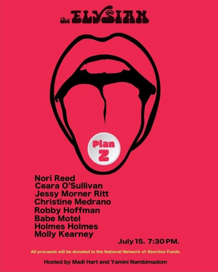 WeinstockJulia's tweet photo. If you're in LA this Friday come to see Plan Z at The Elysian! All proceeds go to The National Network of Abortion Funds. 

And like...how can you resist a lineup this hot? https://t.co/1xCGkCXdDS