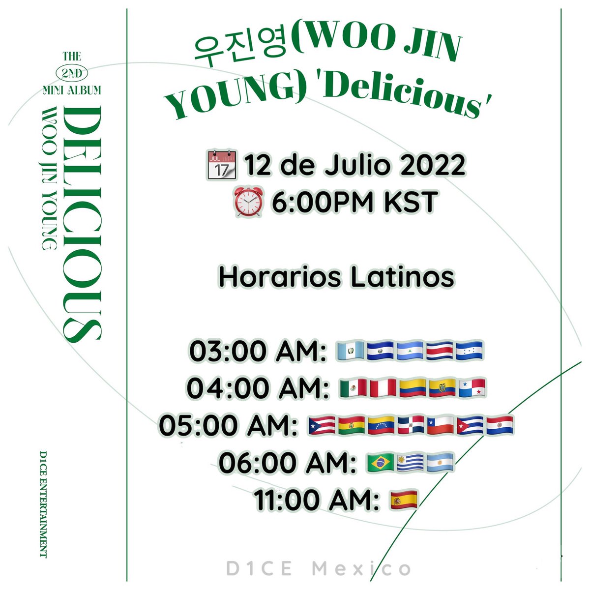 D1CEMexico's tweet photo. 💚HORARIOS LATINOS💚
 MV "DELICIOUS "😋

📅12/07
⏰6:00PM KST

📍Es importante hacer Stream, démosle mucho apoyo a Jinyoung 

Canal de D1CE: 
https://t.co/57YpdhN8g7…

#WOOJINYOUNG #우진영
#2nd_Mini_Album #DELICIOUS
#우진영_솔로컴백 #Solo_Comeback
#Delicious #여긴_너무_Delicious https://t.co/wrZYDSFrxj