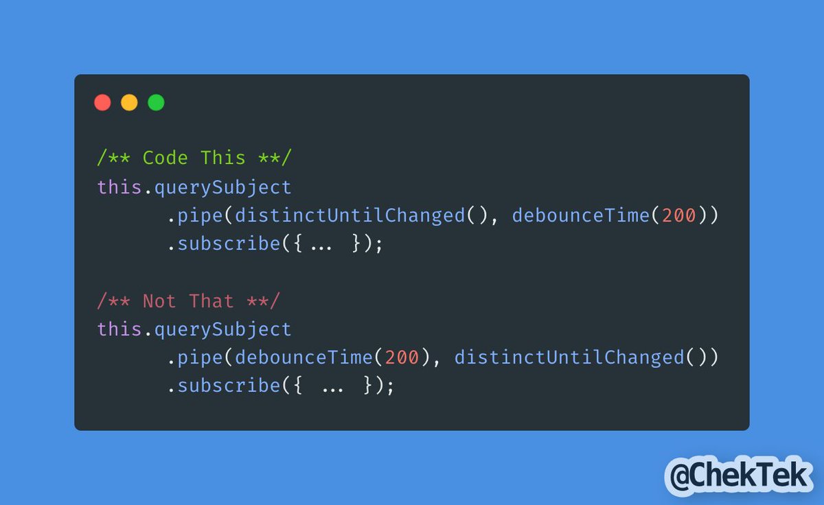 ChekTek's tweet photo. Day 35 of #100DaysOfCode
Today I learned that the order of your rxjs pipes matters... It seems obvious, but I didn't take the time to think about it until it caused a really wonky bug. #CodeThisNotThat https://t.co/32blsVfvxM