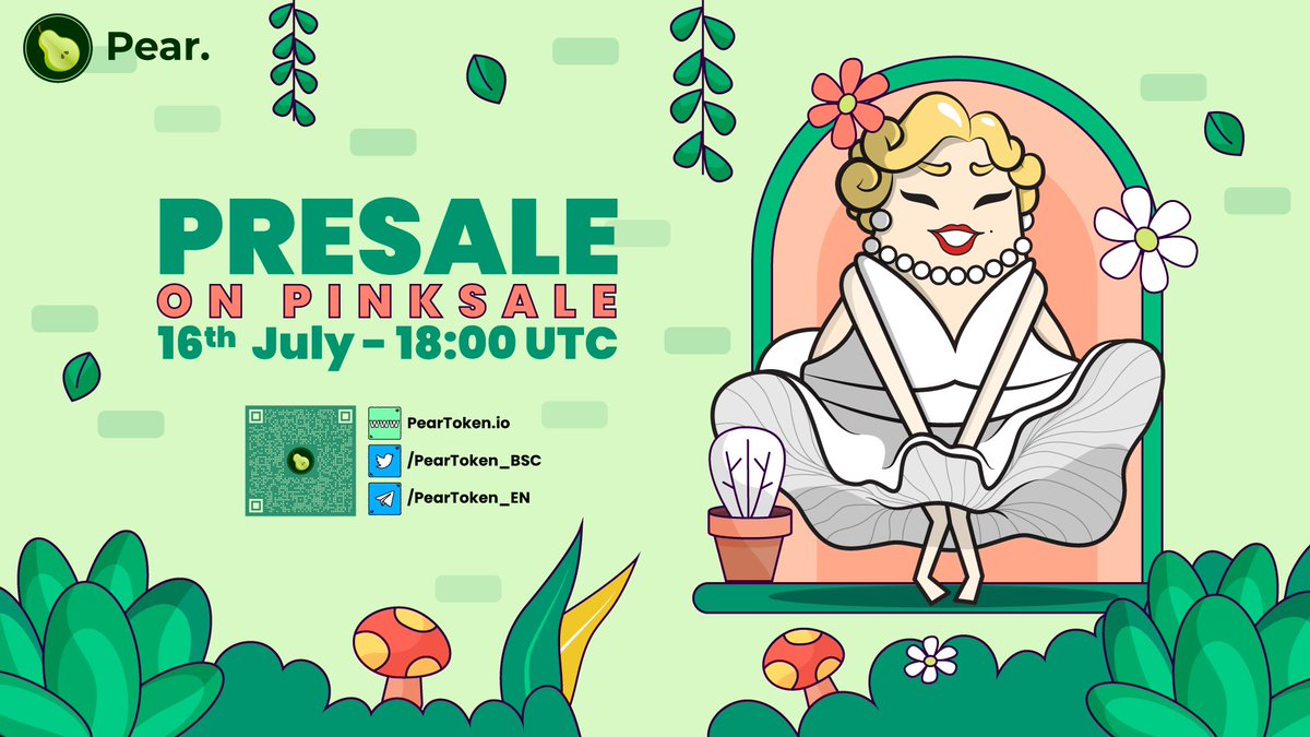 📣🍐$PEAR TOKEN Presale Event🥳🎊🎉

📍Official Link:
pinksale.finance/launchpad/0xc7…

⏰ Start Time: 16th July,08:00 UTC
🍐Token Name: Pear Token
🍐 Symbol: PEAR
🍐Total Supply: 3,000,000,000
🍐 SC/HC: 100/200 BNB
🍐Min/Max Buy: 0.05 BNB - 0.7 BNB
#PEAR #meme #bnb #bsc