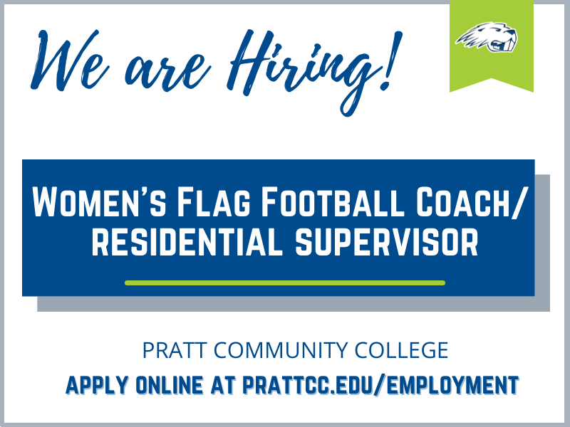 We're Hiring!
*Women's Flag Football Coach/Residential Supervisor*
Come join our community at Pratt Community College! Several positions available as we gear up for Fall start! Read more and apply online: prattcc.edu/department/hum…