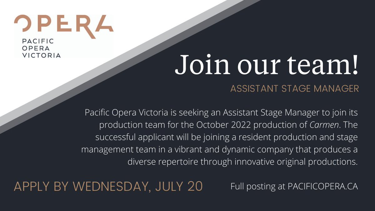 We are looking for an Assistant Stage Manager to join our team for our October production of CARMEN! Help us bring this piece to life and apply by Wednesday, July 20th at pacificopera.ca/about-us/caree… 🎭
​
​#assistantstagemanager #yyjarts#yyjtheatre #opera