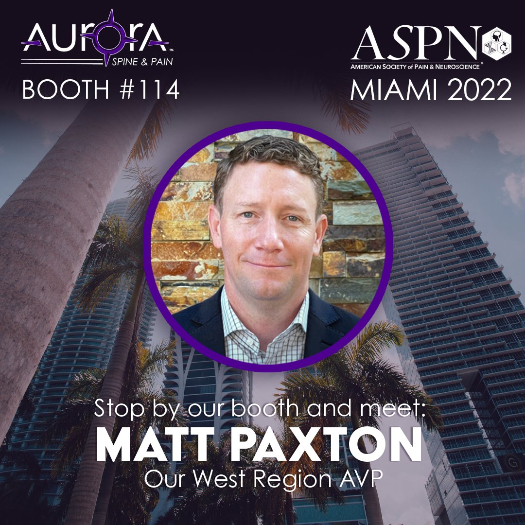 AuroraSpine's tweet photo. Calling all doctors practicing in the West attending American Society of Pain and Neuroscience @ASPN in Miami, come meet Matt Paxton our West Region AVP to get more information about ZIP® and SiLO™ at booth 114.
#innovationtechnology #ThePurpleForce #SimplifyingTheComplex #Miami https://t.co/PTSg4snZYq