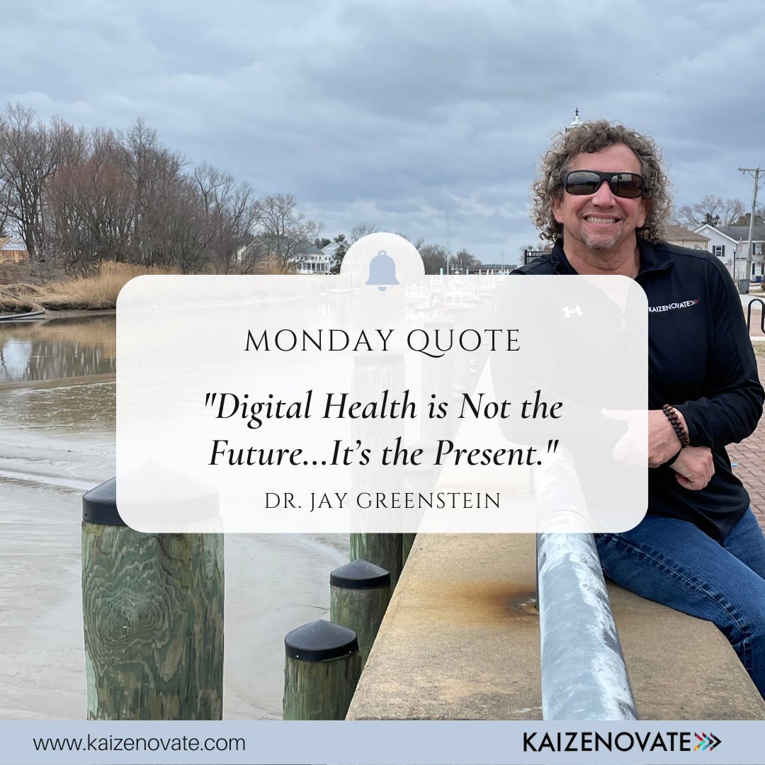 KaizenovateTech's tweet photo. "Digital Health is Not the Future…It’s the Present." @DrJayGreenstein  
#successful #business #instagood #strength #inspirationalquotes #mindset #success #health #ambition #quotes #monday #kanvasapp #mobileapp #drjay #kaizenovate #entrepreneur https://t.co/hDn0ZP0FSs