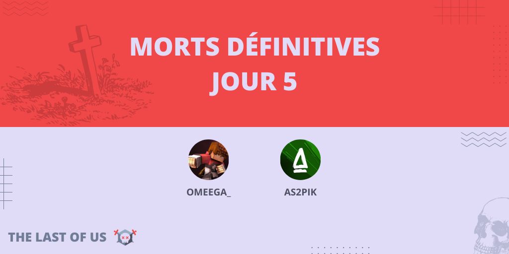Les morts de ces dernières 24h... 🪦

Peut-être les dernières morts définitives de #TLOUMC ? ☠️