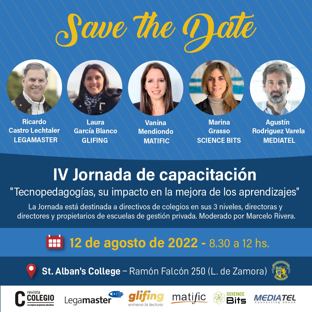 Revista_COLEGIO's tweet photo. 📍 Abrimos la inscripción para la IV Jornada presencial en St. Alban's (Lomas de Zamora). Nos acompañan @Matific_latam @ScienceBits @MediatelArg @Glifing y #Legamaster https://t.co/p9ikZ8F50l