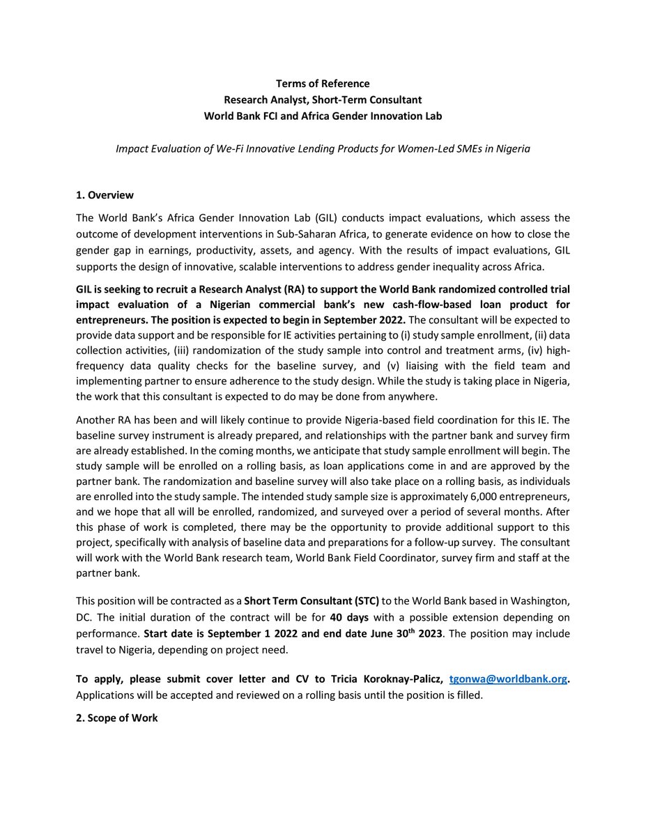 AletheiaDonald's tweet photo. The World Bank’s Africa Gender Innovation Lab is hiring a consultant to support an impact evaluation of a Nigerian bank’s new cash-flow-based loan product for entrepreneurs. 

Candidate must have a Master’s degree in econ or related field &amp; strong Stata skills. Details attached! https://t.co/8waYdo4YmB