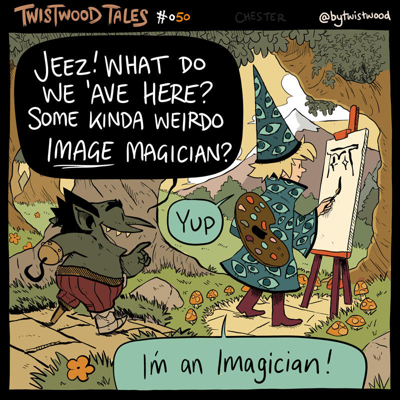 Twistwood Tales!  # 50 "Argus the Imagician" 