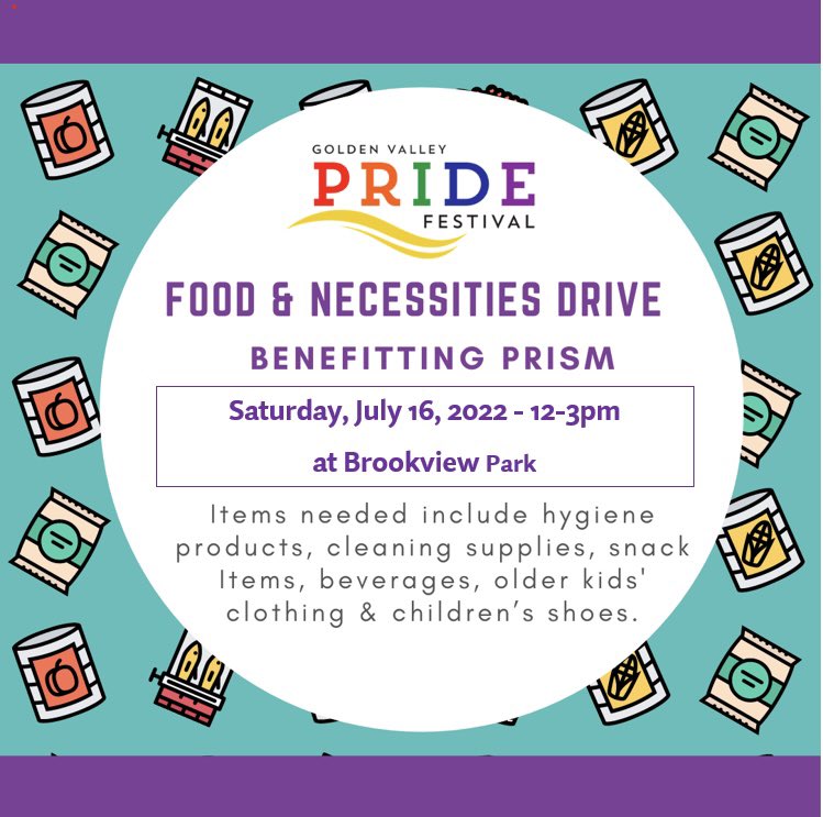 gvpridefest's tweet photo. Donate to our Food &amp; Necessities Drive this Saturday, July 16 from 12-3pm at the Brookview Park small shelter! We are partnering with @PRISMinneapolis to give back those in our community in need.  ❤️🧡💛💚💙💜

Learn more: https://t.co/V0BJQcbFnK

#goldenvalley #gvpridefest https://t.co/ymGknrZVPE