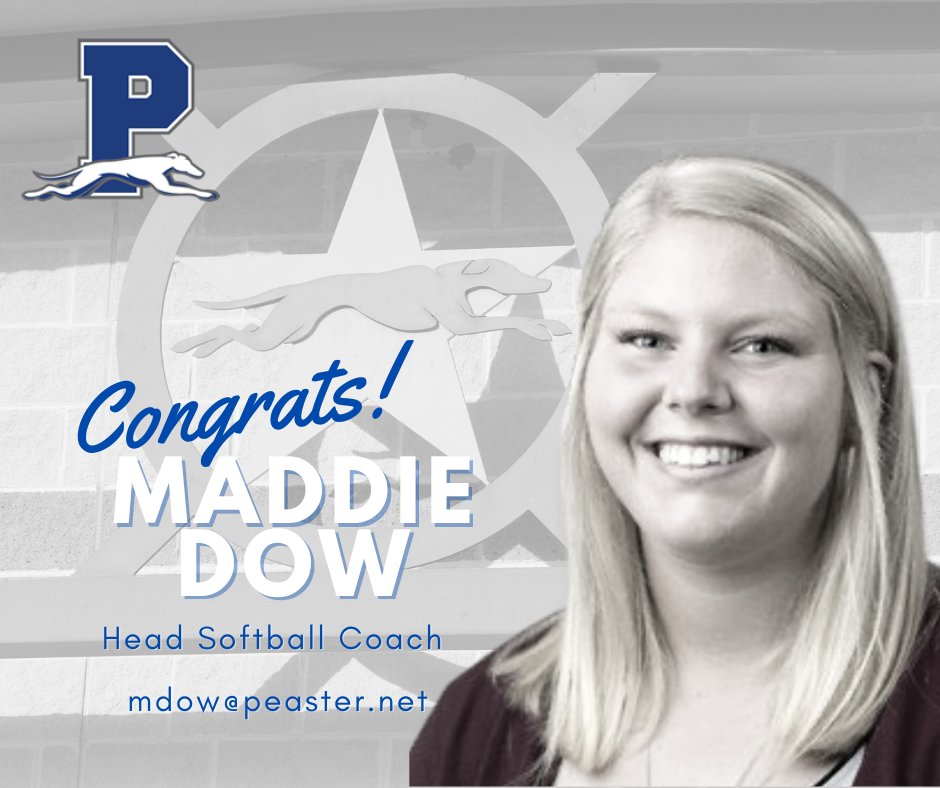 PeasterISD's tweet photo. Way to go, Maddie Dow!! Coach Dow has been named the Lady Greyhounds Head Softball Coach! Congratulations!🥎💙
#Homerun #GreyhoundGreatness #PeasterPride #InItToWinIt https://t.co/qD9J0bpqal