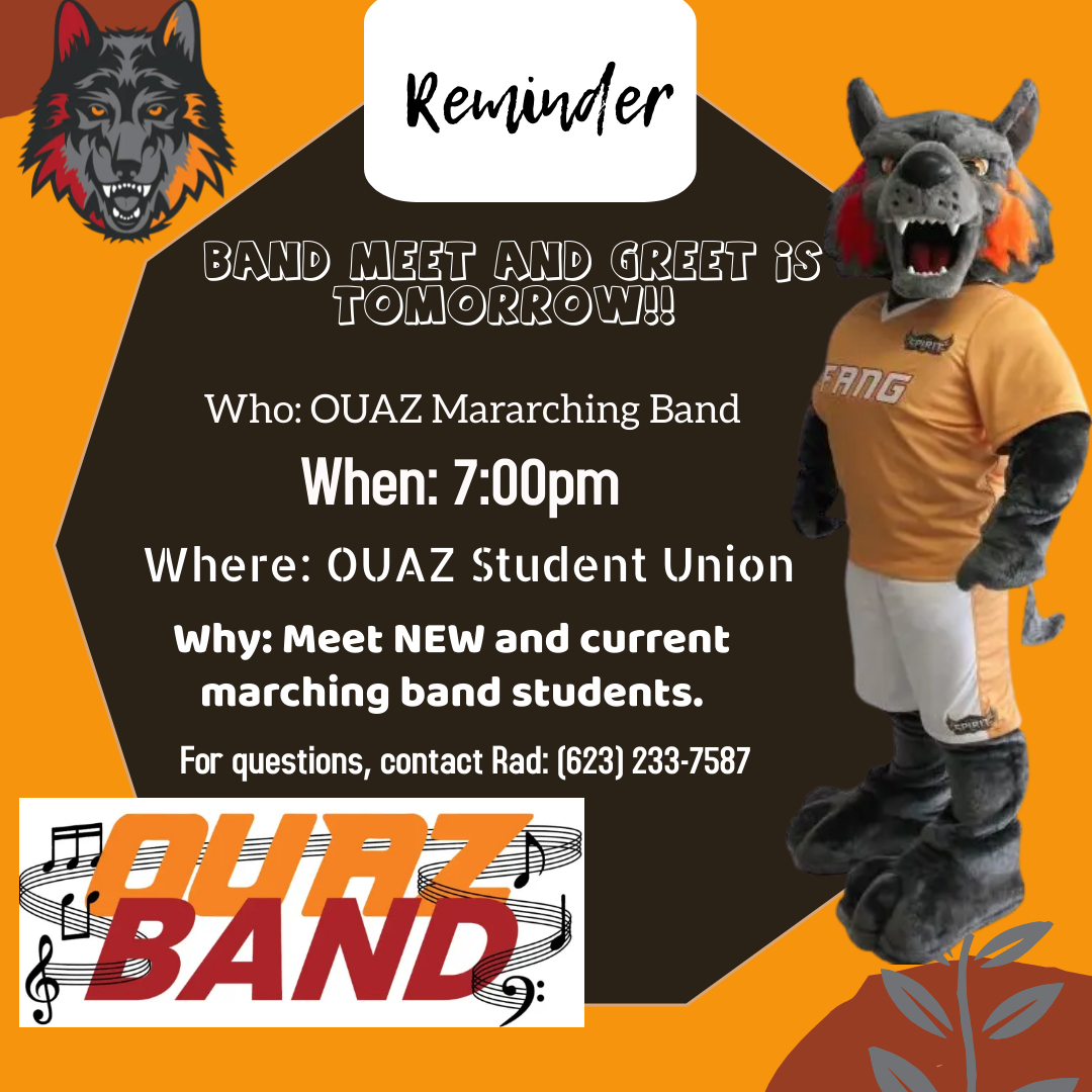 OuazBand's tweet photo. Reminder that the Band Meet and Greet is tomorrow!!
#OUAZ #jointheband #marchingband #AzMBA #ABODA #SpiritCulture #OUAZBand #OUAZMarchingBand #OUAZAthletics https://t.co/qg4eT7AAoO