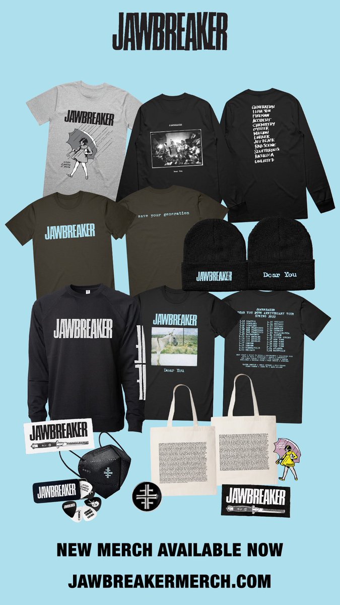 New merch at: jawbreakermerch.com