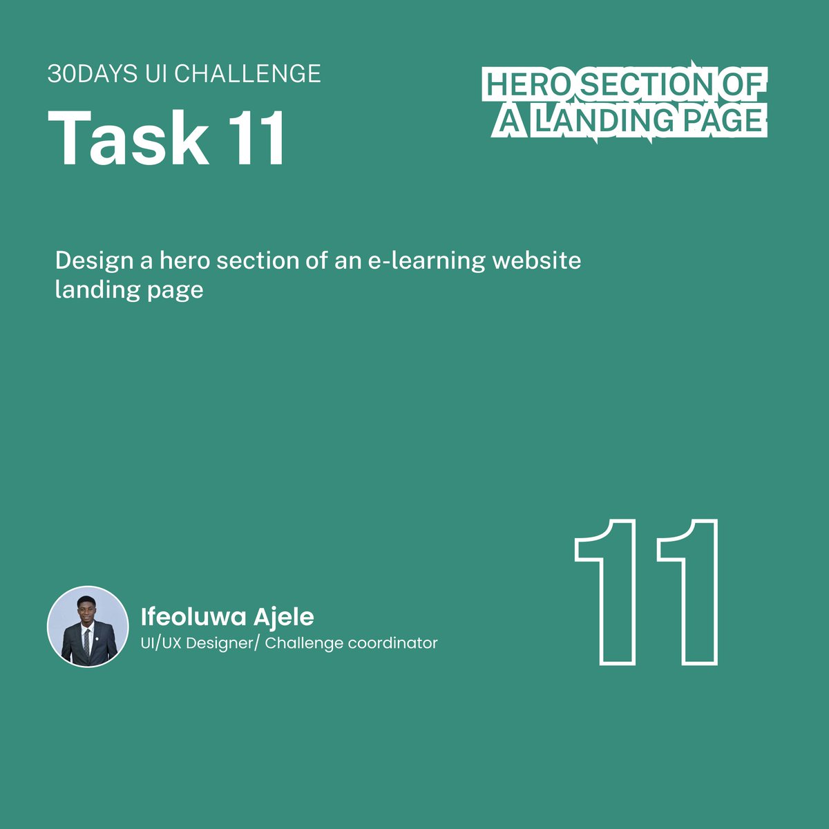 30DayUIChallenge
DAY 11: A hero section of an e-learning website landing page.

#DailyUl #30daysUIChallenge #uidesign #uxdesign 
@ifekitanpr
 
@stephanieorkuma
 
@TheRuqayyah
 
@raheemat_atata
 #productdesign