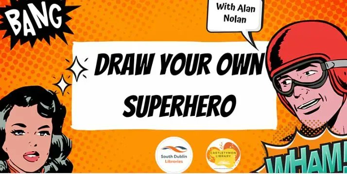sdublincoco's tweet photo. Alan Nolan will treat our youngsters to a superhero drawing lesson - and if the weather is good it will take place in the Castletymon Library garden on 16 July at 2pm! This event is suitable for children aged 7-11.
Book your place here: https://t.co/c0HhvMOnKq https://t.co/4otWyjJump