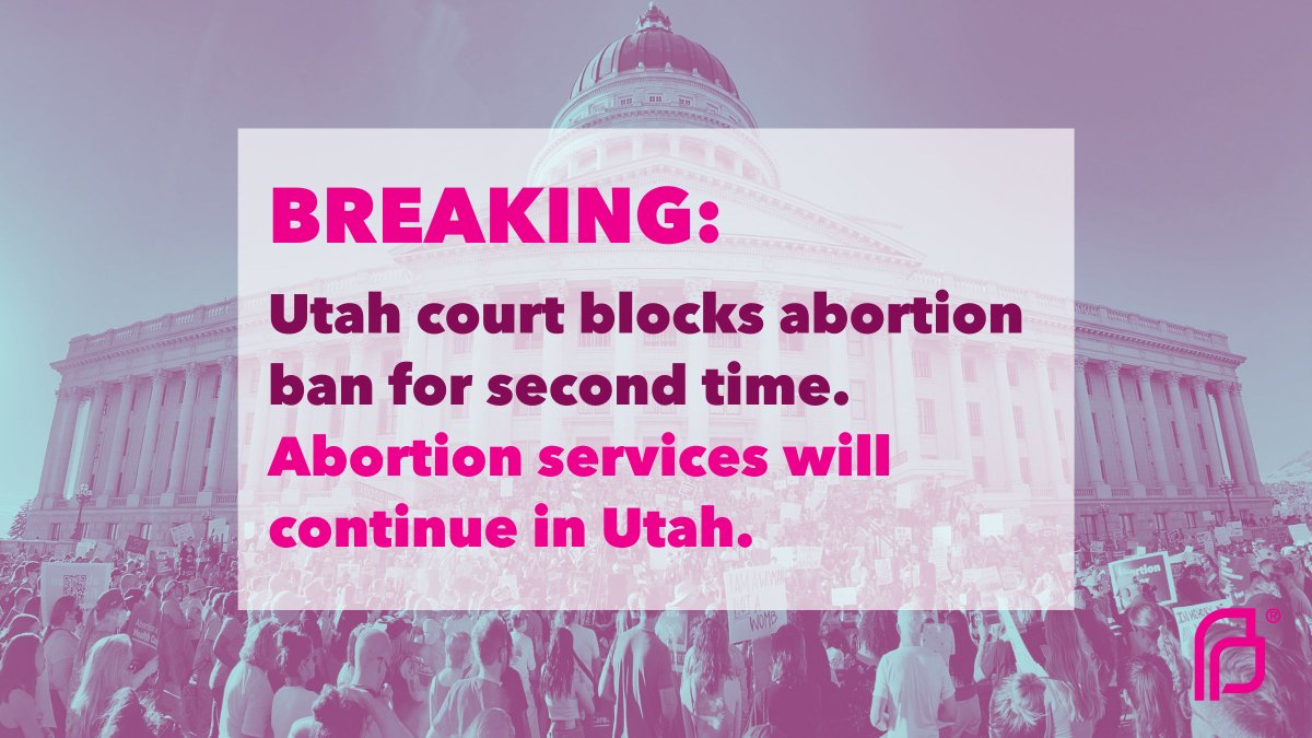 BREAKING: Abortion services will continue in Utah! Today, a Utah court blocked the state's abortion ban for a second time, granting PPAU's request for a preliminary injunction. We will keep fighting to keep abortion legal for all Utahns!
