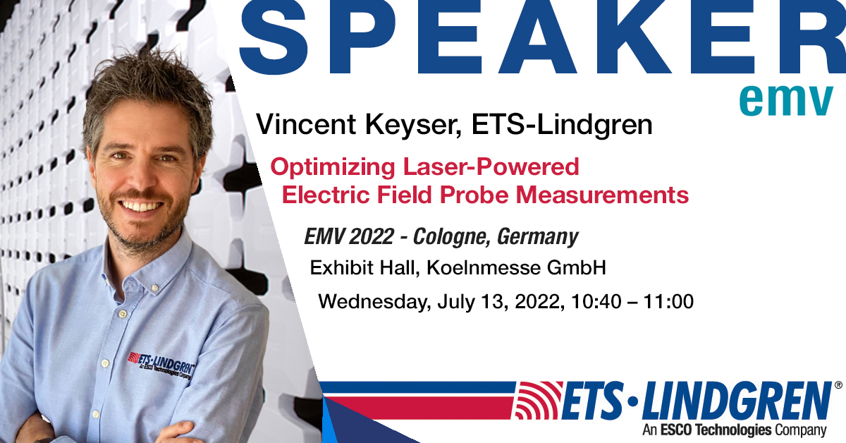 ETSLindgren's tweet photo. #SpeakerAnnouncement📅
EMEA Sales Dir Vincent Keyser to present at #EMV 2022 in Cologne, Germany:
• Optimizing #Laser-Powered Electric Field Probe Measurements
• W July 13
• 10:40 - 11:00
• Hall 10.2 Forum
• https://t.co/c3BXTjEtlv
#MiniaturizedElectronics #efield https://t.co/KTzn2AmLGW