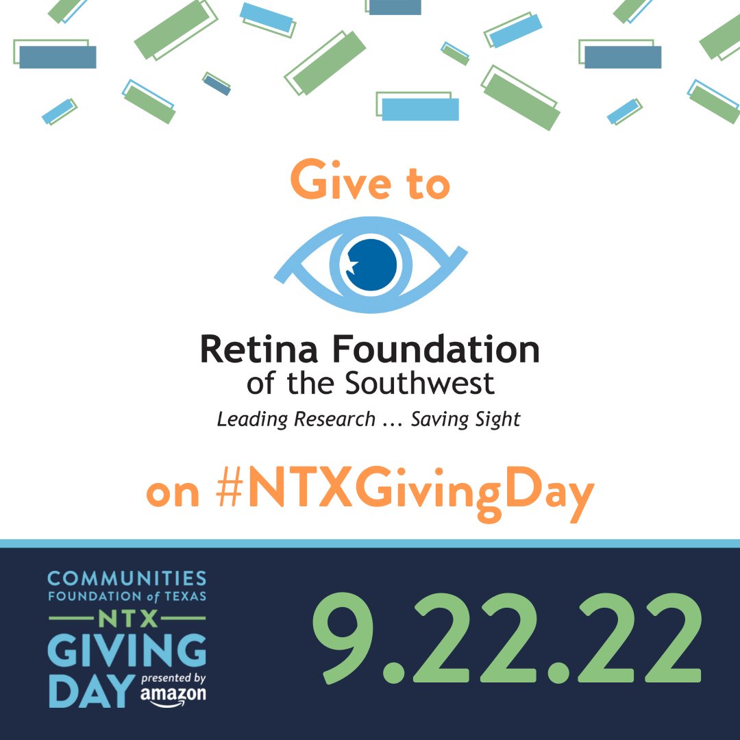 Mark your calendars and support the Retina Foundation of the Southwest for North Texas Giving Day!