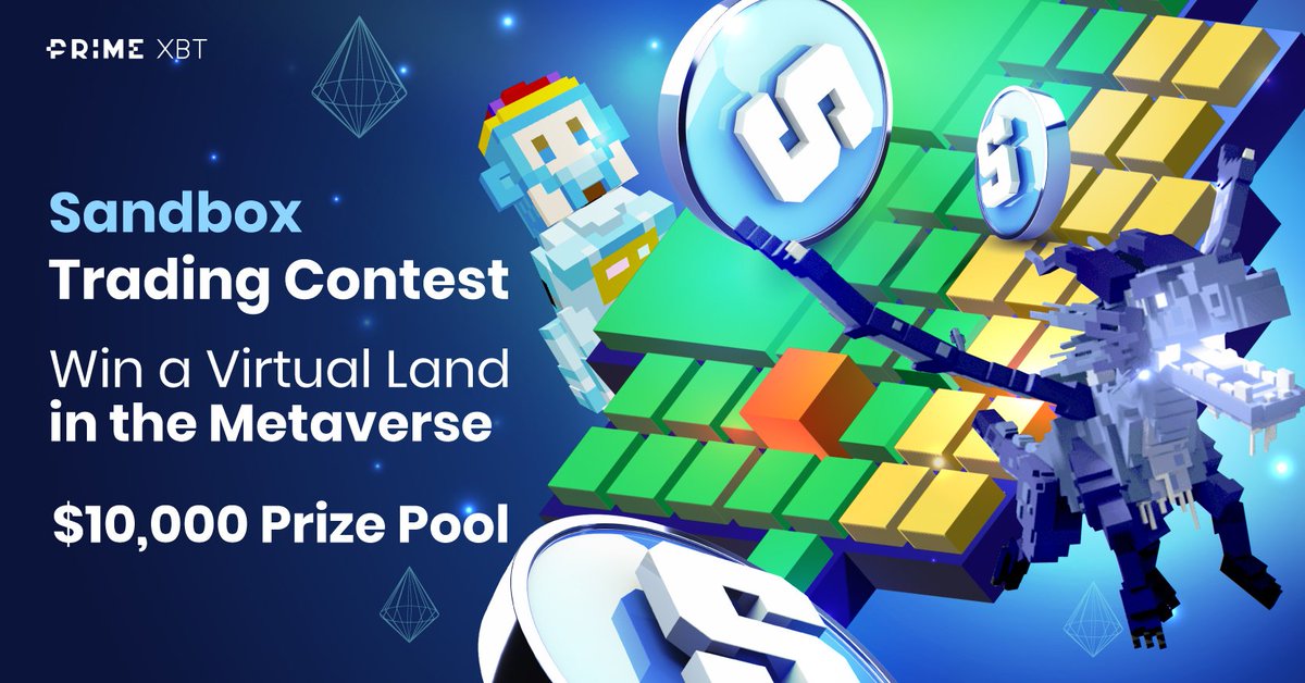 PrimeXBT's tweet photo. The #Sandbox Trading Competition is ending soon 🗓️

Don't miss your chance to win a land in the #Metaverse

🏝️ 1 Sandbox Land #NFT to the winner
🤑 $10,000 Prize Pool
✅ Free to join

👉 Enter NOW: https://t.co/7HsCR0KBRY https://t.co/LnTLPDboMn