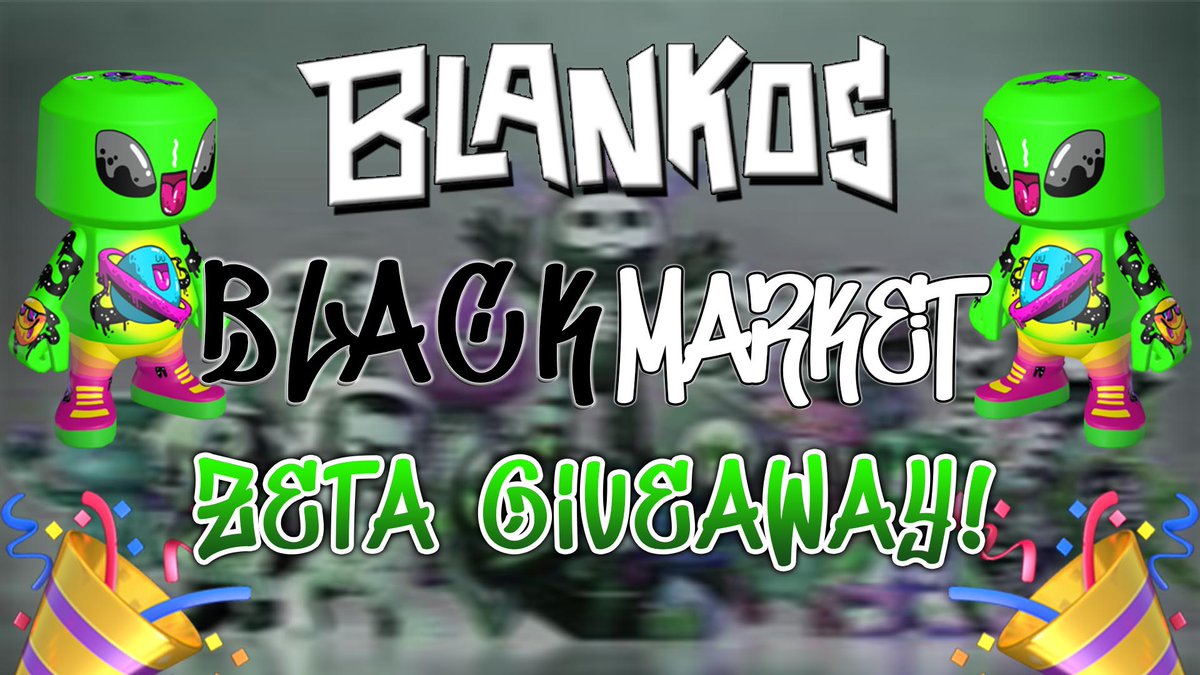 🎉GIVING AWAY 5 ZETA BLANKOS!🎉
How to enter:
- ❗Must follow <a href="/BlankosBM/">Blackmarket Backup</a> &amp; <a href="/PlayBlankos/">Blankos Block Party</a> 
- ❗Must LIKE &amp; RT ♥ ♻
- ❗Tag 3 Friends 
- ❗ Join the discord: discord.gg/wAEGTJP3Ea

Winners will be selected on 7/15/22! Good luck!
<a href="/PlayBlankos/">Blankos Block Party</a> <a href="/playmythical/">Mythical Games</a> 
#BlankosBlockParty