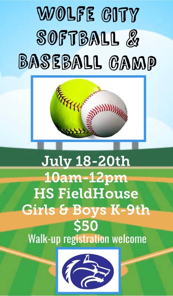 Wolfe City Softball &amp; Baseball camp is next week! It is July 18-20th from 10am-12pm. 
Please excuse the omission of softball on the original form. We encourage all students in grades K-9 to attend. Walk-up registrations will be accepted.