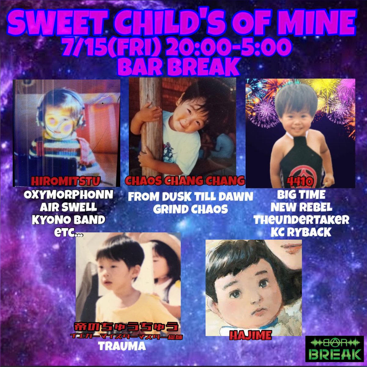 BARBREAK3's tweet photo. 今週金曜はこちら!
幼少期の写真でパッと見誰か分からないかもですが新宿色の強い豪華なDJ陣!
#fromdusktilldawn #grindchaos のチャンチャン#oxymorphonn #airswell #kyonoband のHIROMITSTU氏 #bigtime #newrebel #theundertaker #kcryback の4410氏 #trauma のチュウチュウと甫ちゃん https://t.co/5tn9jHsln8