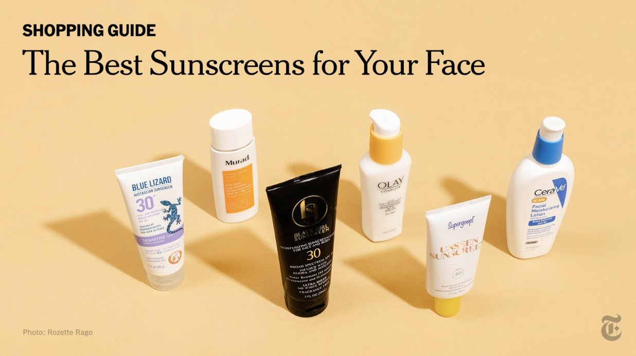 The New York Times on Twitter ""The best sunscreen for your face is