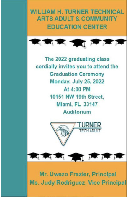 TurnerTechAdult's tweet image. The 2022 graduating class cordially invited you to attend the Graduation Ceremony on Monday, July 25, 2022 at 4:00 PM 
#TurnerTech #Graduation #Commencement