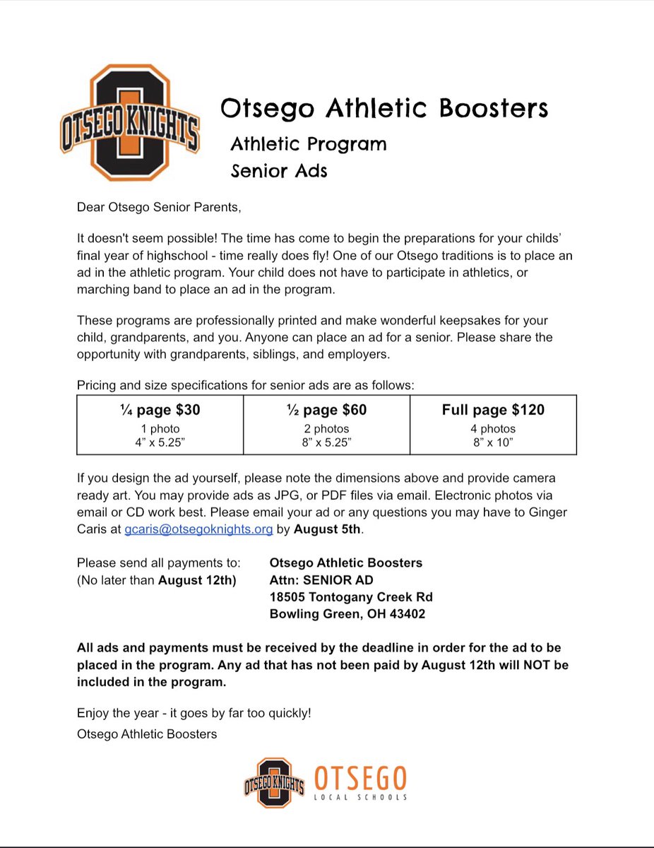 Attention parents of Otsego 2023 Seniors! 📢 If you would like to put a senior ad in the athletic program, the deadline is August 5th! An ad can be placed for ANY senior, not just senior athletes. Please share! Deadline is August 5th! Go Knights! 🧡🖤🤍