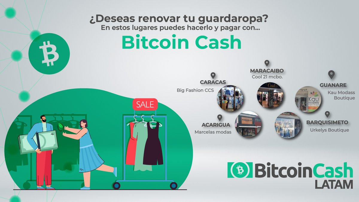 Renueva tu guardaropa pagando con #BitcoinCash 

Ingresa a map.bitcoin.com y encuentra TODOS los comercios en los que puedes pagar tu ropa con #BCH en #Venezuela 

¡Construye tu prosperidad con #BCH!