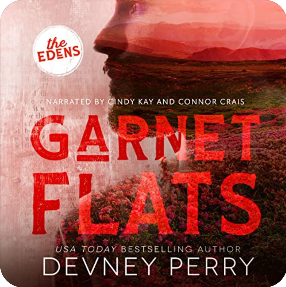 Hello my lovely #Bookfriends if you are a fan of @devneyperry books and you should...specially the The Edens series, the next one Garnet Flats is out for preorder. Will be narrated by @CindyKay_VO and  @ConnorCrais 
Release day 07/26.
I can't wait for Talia and Foster story 🙌