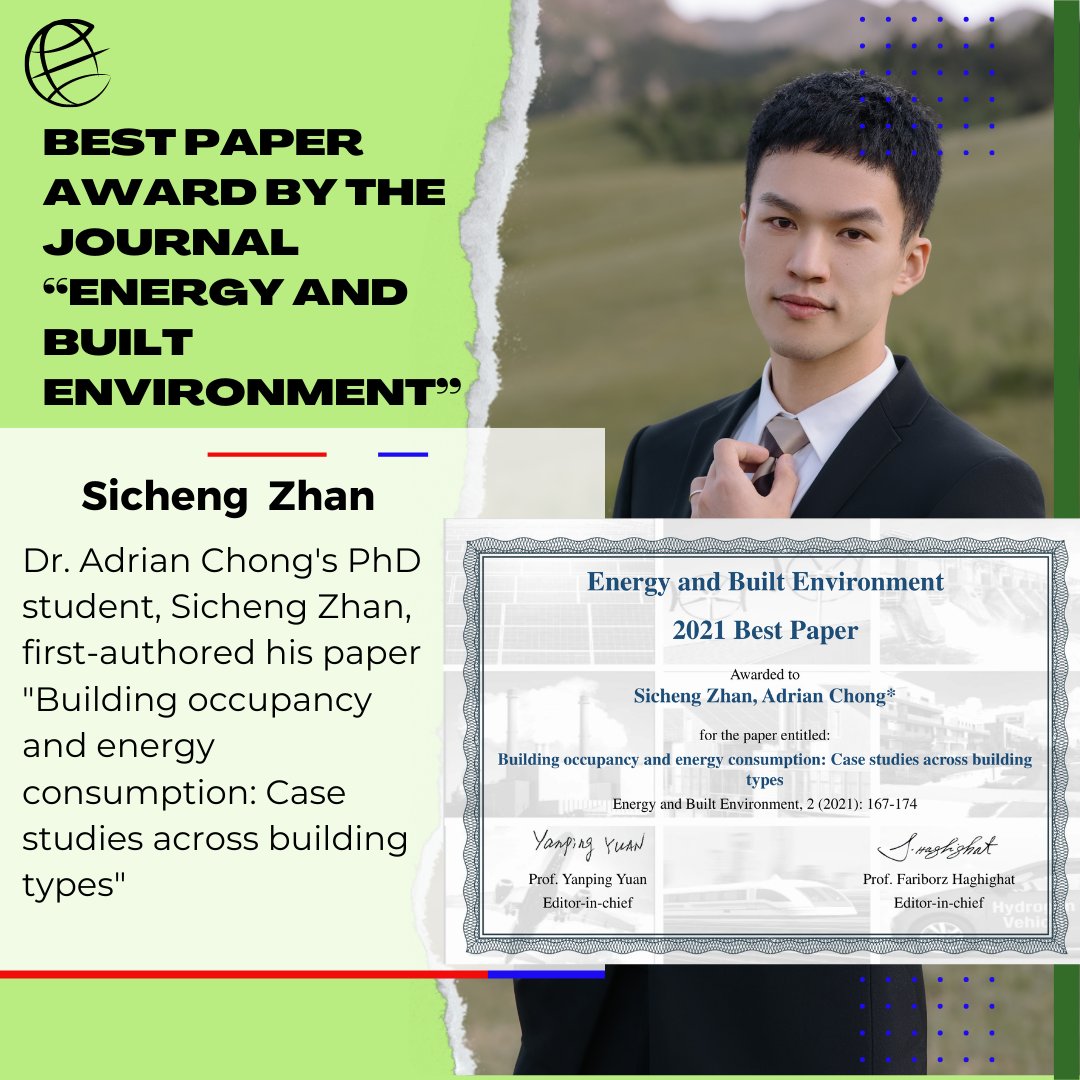 Congratulations! Mr Sicheng Zhan.

Sicheng was awarded the 2021 best paper award for his paper "Building occupancy and energy consumption: Case studies across building types".

#NUS #CDE #DBE #NUSDBE #BestPaperAward2021 #Buildings #Energy #Consumption #Sustainability