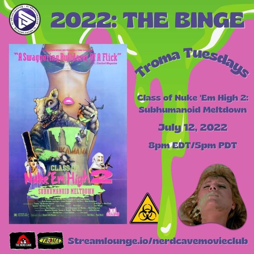 DevsNerdCave's tweet photo. Attention @Troma_Team and @lloydkaufman fans:
#JoinUs #TuesdayNight for our #TromaTuesdays #Watchparty on @streamloungeio
#Movie
#ClassOfNukeEmHigh 2 (1991) on @TromaNOWApp
Time
8pm EDT/5pm PDT
https://t.co/CkLTCfGJxk
#Movies #MutantFam #Troma #MovieNight #Horror #NukeEmHigh https://t.co/1PxKJ4ktiB