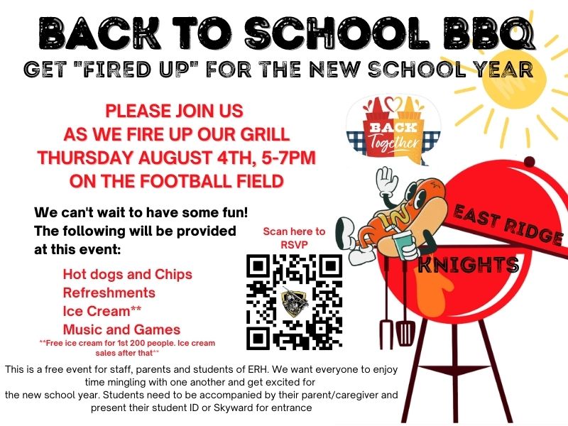 Let’s Get “FIRED UP” for the School Year!

ERHS Littlest Knights Program is inviting you to a BACK TO SCHOOL BBQ.  This free event will take place August 4th from 5-7pm for all teachers, staff, students (and their families) of East Ridge High. 

RSVP at tinyurl.com/ERH-BBQ