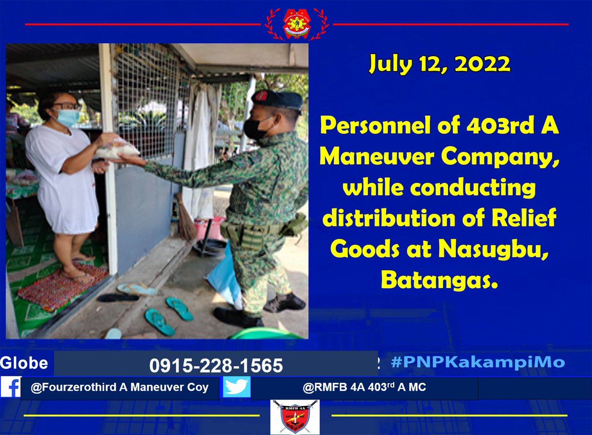 Secondcoy's tweet photo. On July 12, 2022 at about 9:30 AM, PSSg Rommel M Olit, personnel of 403rd A Maneuver Company RMFB4A, under direct supervision of PCPT ARTURO P PATULOT Acting Company Commander, distributed food pack to Analiza Castillo a family of (5) at Barangay Bucana, Nasugbu Batangas, https://t.co/7DbsqtOWtl