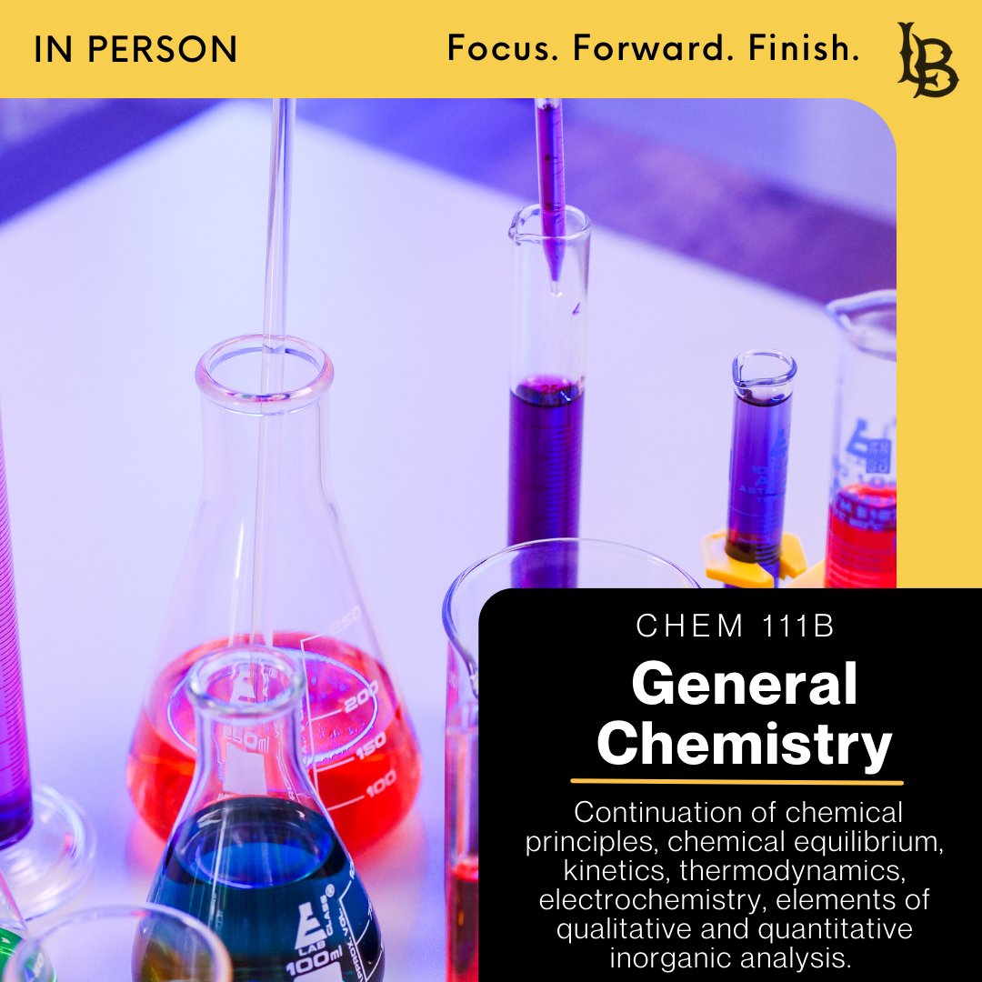 CSULBInterSessn's tweet photo. In CHEM 111B, you will complete the second semester of the two semester sequence with an emphasis on solving aqueous equilibrium problems! 

#FocusForwardFinish #SummerCourses #CSULB #GoBeach #CSULBIntersessions https://t.co/2CPEWmjUgw