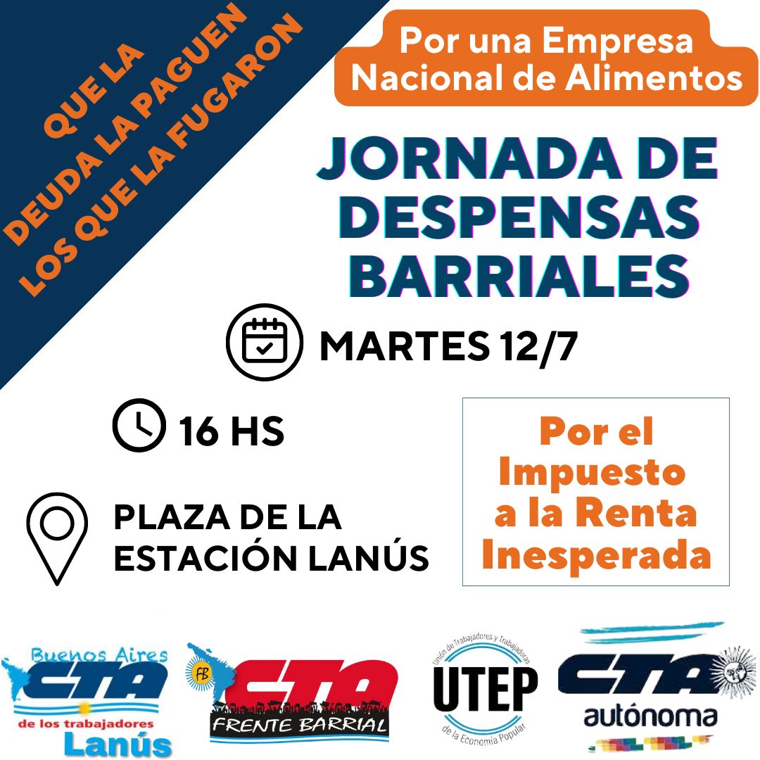 Feriazo en Plaza Belgrano estación Lanus mañana a las 16 hs 
Cta autonoma cta de los trabajadores y utep