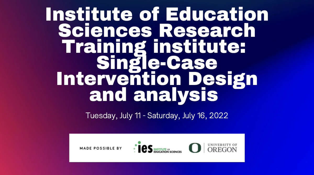 drmachalicek's tweet image. Excited to kick off IES Research Training Institute on Single-Case Intervention Research and Analysis tomorrow! 🔥 content this year! @IESResearch @uoregon  @uoeducation Follow #IESSCRD