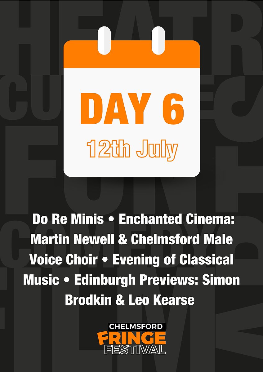 DAY 6 📙 Happy Tuesday fellow Fringe attendees, on today's lineup we have... #ChelmsfordFringeFestival #Chelmsford #FringeFestival