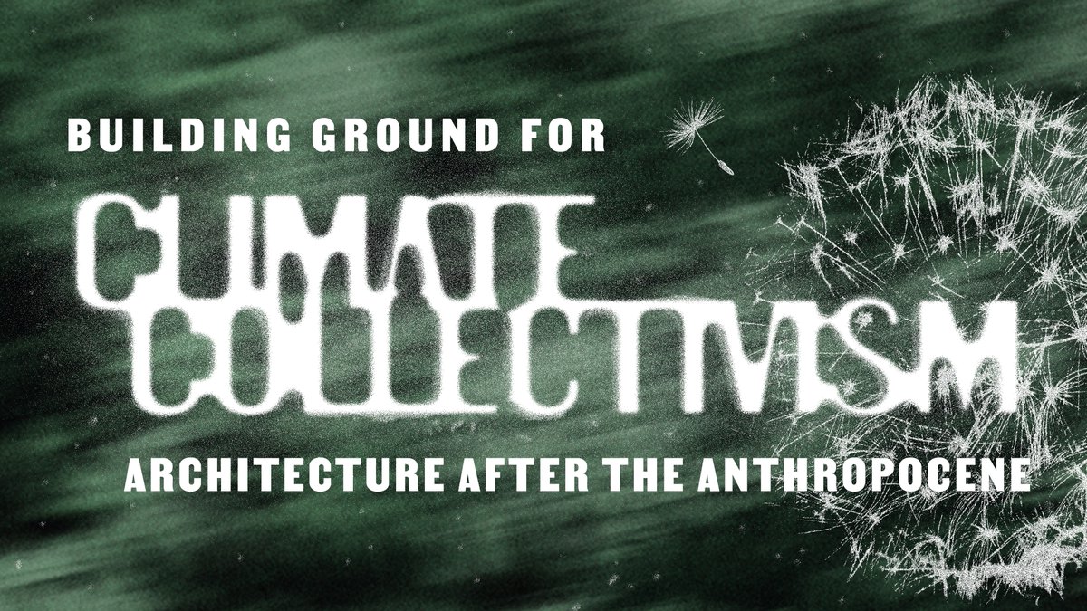 Architectural Humanities Research Association (@archhumanities) on Twitter photo #EventAlert “Building Ground for Climate Collectivism: Architecture after the Anthroposcene,” <a href="/climatecltvsm/">Climate Collectivism</a>, AHRA International Conference, 17-19 November 2022, <a href="/pratt_soa/">Pratt Institute School of Architecture</a>. The abstracts have been reviewed, and final acceptances can hopefully go out soon. ahra2022convening.com #EventAlert “Building Ground for Climate Collectivism: Architecture after the Anthroposcene,” <a href="/climatecltvsm/">Climate Collectivism</a>, AHRA International Conference, 17-19 November 2022, <a href="/pratt_soa/">Pratt Institute School of Architecture</a>. The abstracts have been reviewed, and final acceptances can hopefully go out soon. ahra2022convening.com