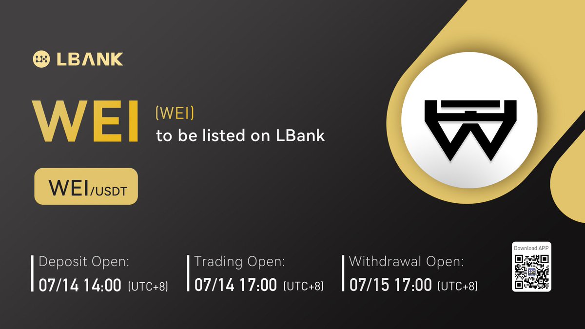 teamweicrypto's tweet photo. It finally happened Wei Family! We are listed!🔥

LBank will list $WEI on July 14, 2022!

$WEI deposits will open at 14:00 (UTC+8) on July 14

WEI/USDT pair will open at 17:00 (UTC+8) on July 14 

$WEI  withdrawals will open at 17:00(UTC+8) on July 15 https://t.co/z4uFDk3rXk