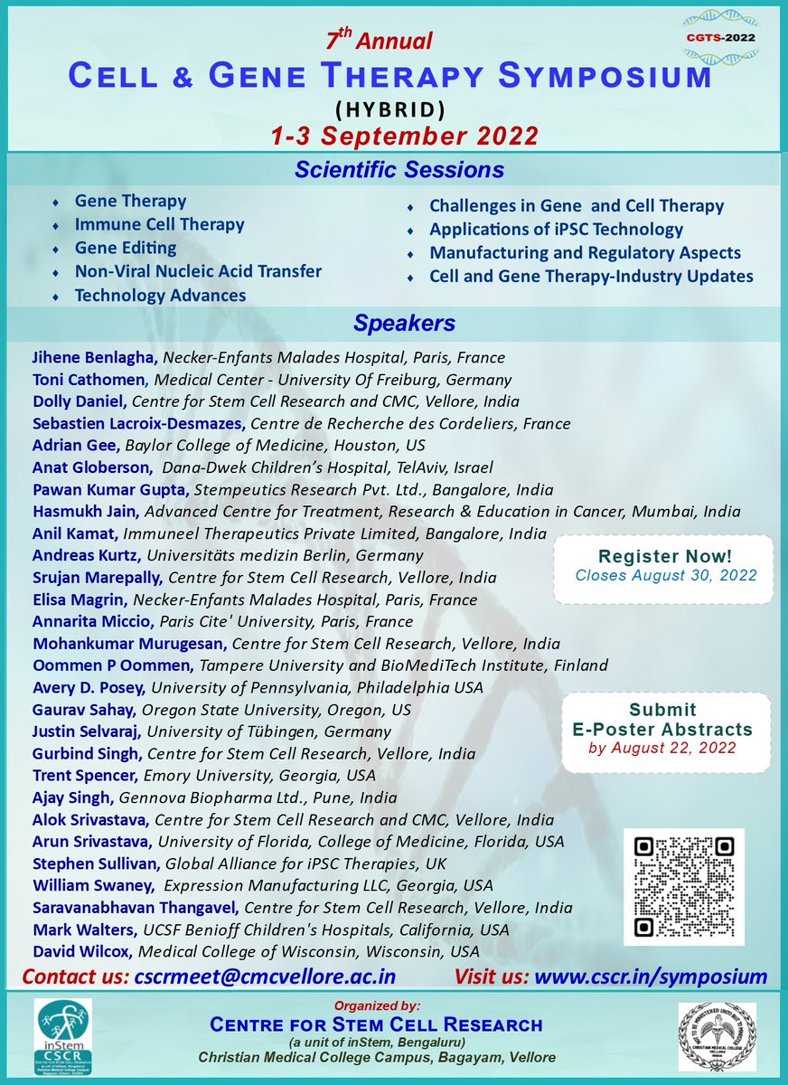 7th Annual Cell and Gene Therapy Symposium: 1-3 Sep 2022 #CGTS2022 Registration is free for virtual participation, but mandatory. Registration Now! cscr.res.in/symposium/ @DBTIndia @OffCMCVellore @DBT_inStem