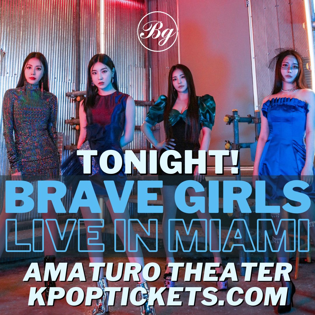 TONIGHT! 📢 #MIAMI #FLORIDA #FORTLAUDERDALE

#Kpop SUPER STARS, Brave Girls invite you to their 1st US TOUR 💖

🎟️ LAST CHANCE TICKETS at kpoptickets.com/collections/mi… 

Experience Rollin', We Ride, Chi Mat Ba Ram and many more hits LIVE! 🎉 

#miamievent #kpopflorida #kpopinmiami