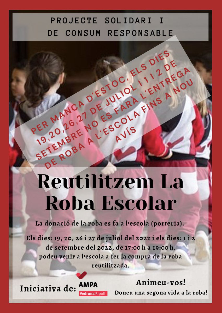 📢Benvolgudes famílies, per manca d'estoc, el 🗓️ 19, 20, 26 i 27 de juliol i 1 i 2 de setembre no es farà la venda de roba fins a nou avís.

👉 Podeu continuar portant roba a l'escola 🏫 fins al dia 29 de juliol!
🕘 L'horari és al matí de 9h a 13h.

Moltes gràcies‼️