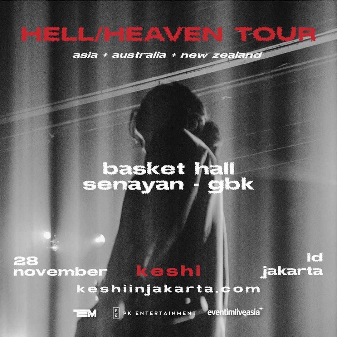 KESHI_INA's tweet photo. HELL/HEAVEN TOUR  - ASIA 

JAKARTA 🇮🇩 @keshimusic 

Date    : 28 November 2022
Venue : BASKET HALL SENAYAN - GBK

Ticket sales will start on Friday, 15 July 2022 at 10am (GMT+7) via https://t.co/93LgTW9OMx

This show is proudly promoted by @TEMGMT, @PK_ent_id, @EventimLiveAsia https://t.co/c5veekhSQn