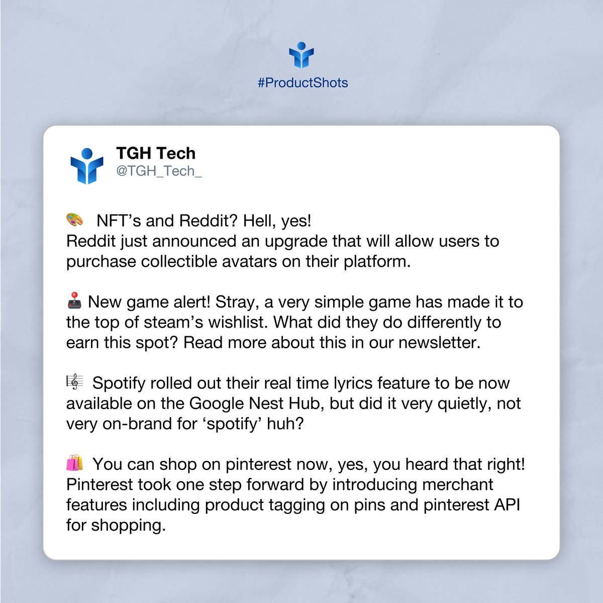 TGH_Tech_'s tweet photo. From bold moves by Reddit to a simple feline-themed game that broke the charts, a wrap-up of everything that happened in the product development world in the past week.
#development #technews #NFT #Reddit #steamwishlist #gamealert #spotify #pinterest #TGHTech #ProductShots https://t.co/rzQRyWt11R